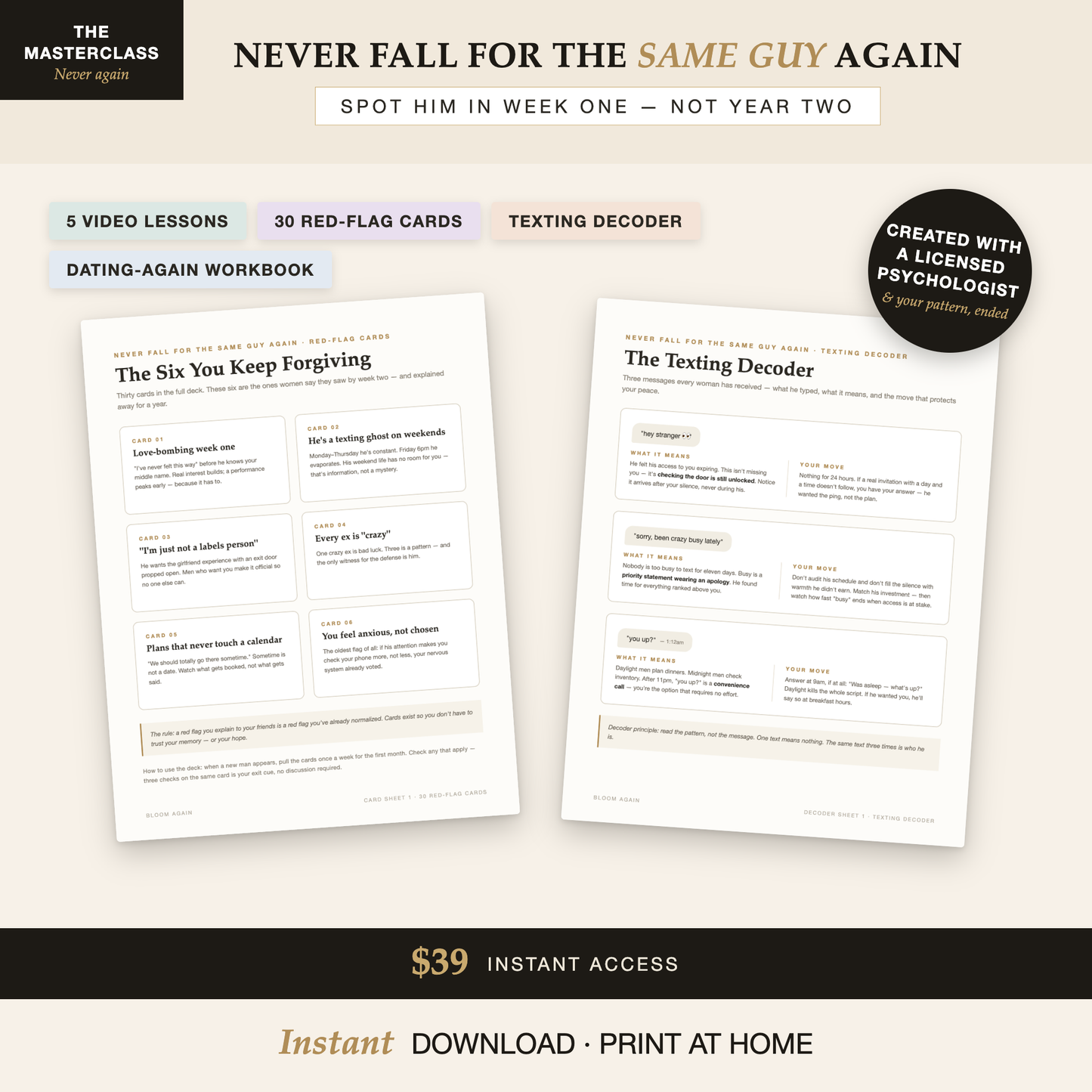 Never Fall For The Same Guy Again — 5 video lessons, 30 red-flag cards, texting decoder, dating-again workbook